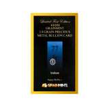 1/4, 1/2 or 1 Grain Pure Iridium Metal in GRAINMINT Bullion card 99.9% - GRAINMINT